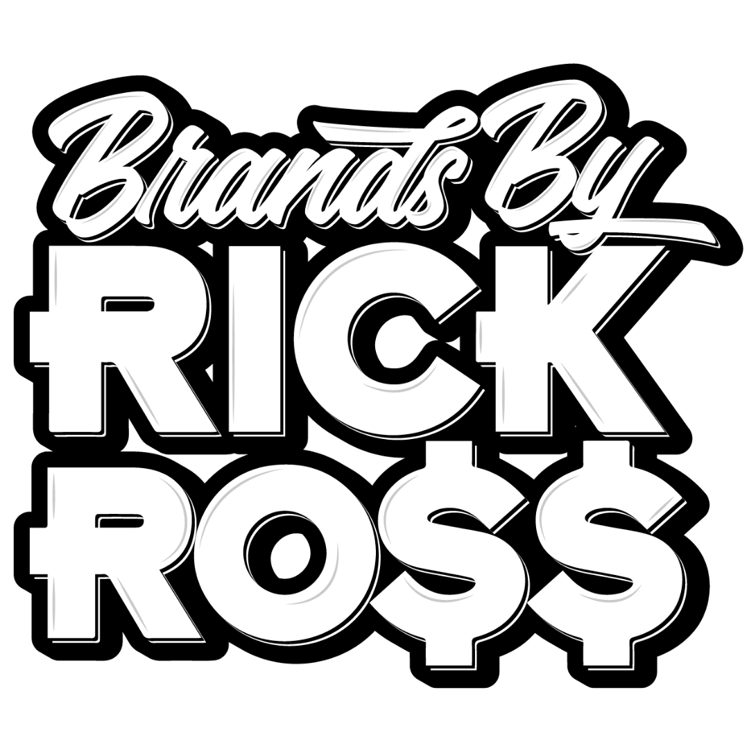 BRANDS BY RICK ROSS